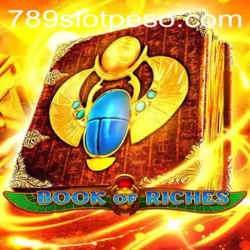 Exploring the Exciting World of Book of Riches and the Ease of 789slot Login