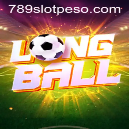 Discovering LongBall: A Comprehensive Guide to the Game and 789slot Login